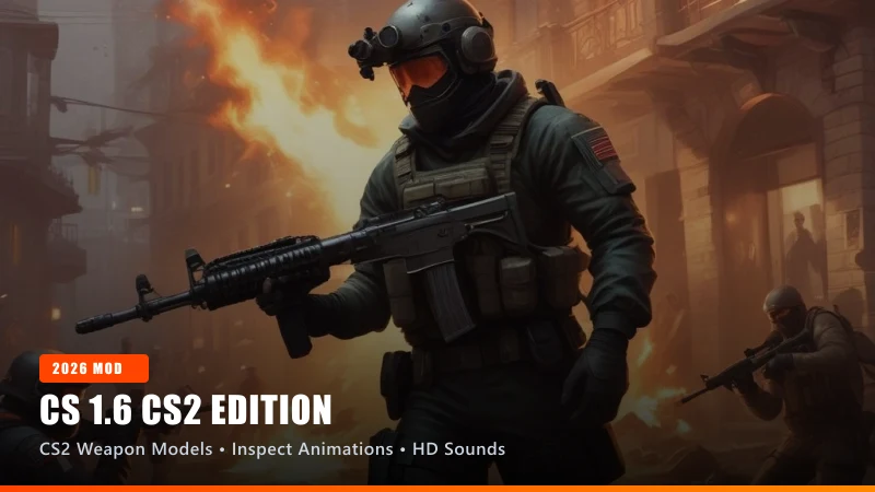 CS 1.6 Download: CS 1.6 CS2 Edition